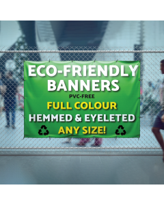 Vinyl Eco Friendly Banner